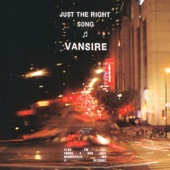 Vansire - Just the Right Song (None)