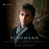 Schumann: Carnaval, Op. 9 - Sonata, Op. 11 - Romanze, Op. 28, No. 2 - Reed Tetzloff