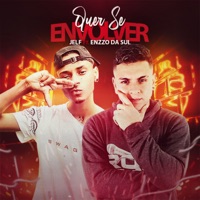 Quer Se Envolver (feat. Enzzo da Sul & TL no Beat) - Single - Jelf