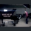 Wake Me Up (Piano Loop) - Single