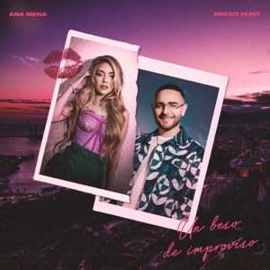Ana Mena & Rocco Hunt - Un beso de improviso - 排舞 編舞者