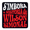 S'Imbora - A História De Wilson Simonal - Wilson Simonal
