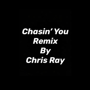 Chasin' You - Single