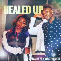 Healed Up (feat. Vinothekidd) - Single - Ziva Rayz