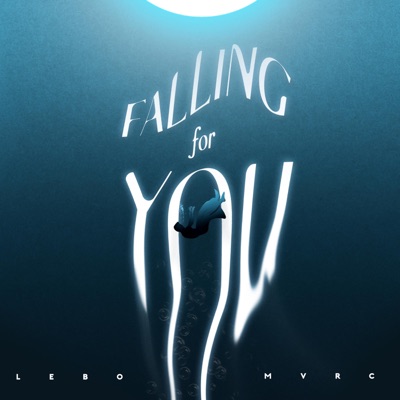 Falling For You (feat. Lê Bô) - Single