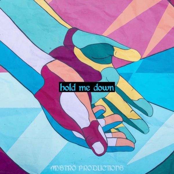 Hold Me Down - Single
