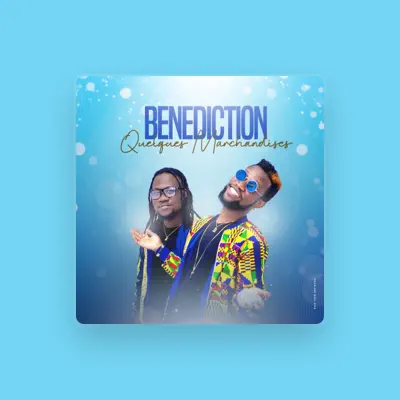 Listen to Bénédiction, watch music videos, read bio, see tour dates & more!