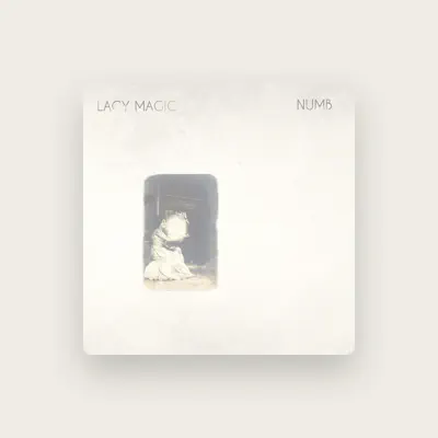 Listen to Lacy Magic, watch music videos, read bio, see tour dates & more!