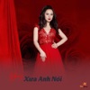 Ngày Xưa Anh Nói (feat. Trương Bảo Yến) - Single