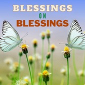 Blessings on Blessings artwork
