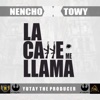 La Calle Me Llama (feat. Towy) - Single