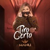 Tiro Certo - Single