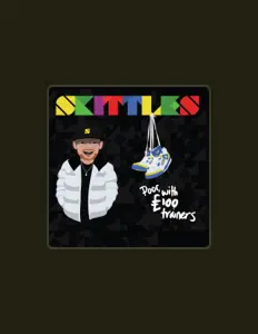 Dengarkan Skittles, tonton video musik, baca bio, lihat tanggal tur & lainnya!