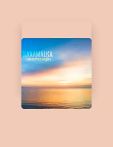 Dengarkan Kaxamalka, tonton video musik, baca bio, lihat tanggal tur & lainnya!