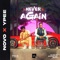 Never Again (feat. Ypee) - NOVO lyrics