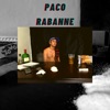 Paco Rabanne (feat. Djay WM) - Single