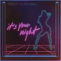 It's Your Night (feat. Josh Tobias)