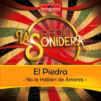 No Le Hablen De Amores — El Piedra