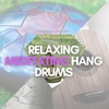 Relaxing Meditating Hang Drums