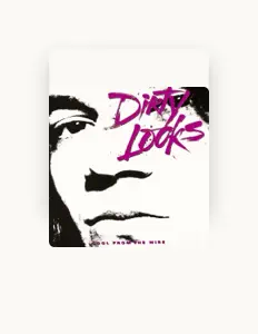Listen to Dirty Looks, watch music videos, read bio, see tour dates & more!