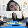 Arlida Putri - Cerito Loro