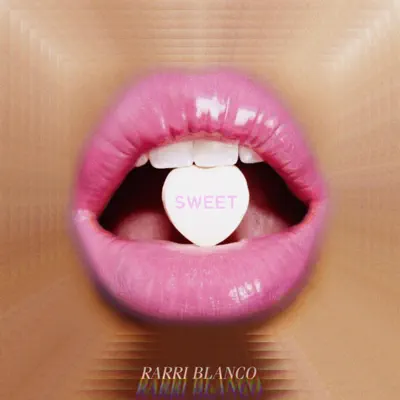 Listen to Sweet - Single by RARRI BLANCO