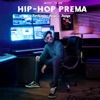 Hip Hop Prema - Single