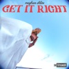Get It Right - Single