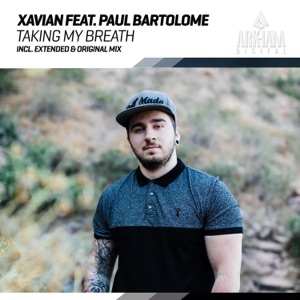 Taking My Breath (feat. Paul Bartolome) - Single
