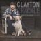 Dogs Go to Heaven (Acoustic) - Clayton Hackle lyrics