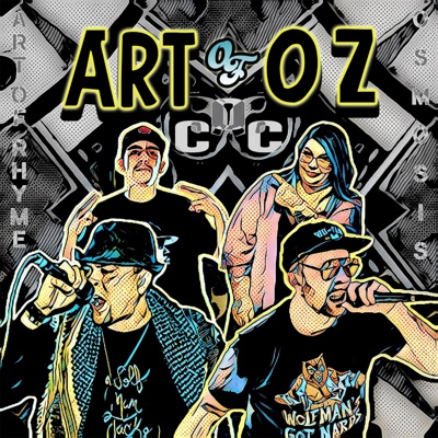 Art of Oz (feat. Benzo III, Prismatic Soul, Wolfman Jack, Anthonius Monk & Art of Rhyme) - Single