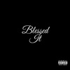 Blessed It (feat. Zemi) - Single