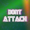 Dont Attach - Dobyokiki lyrics