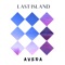 Avera - Last Island lyrics