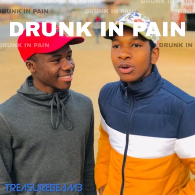 Drunk In Pain