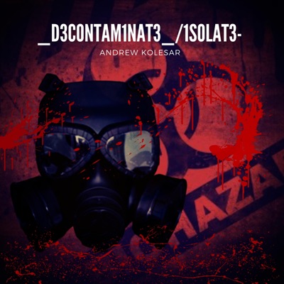 _D3C0NTAM1NAT3_/1S0LAT3- (feat. Sulli) - Single
