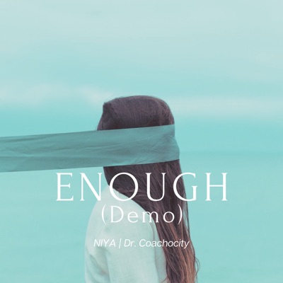 Enough (Demo) - Single