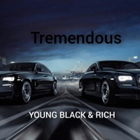 Young Black & Rich - Single - TREMENDOUS