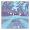 Way Maker - Single