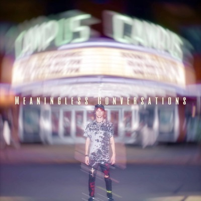 Meaningless Conversations - Single