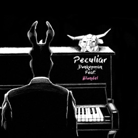 Peculiar (feat. Blondel) Donkeyman