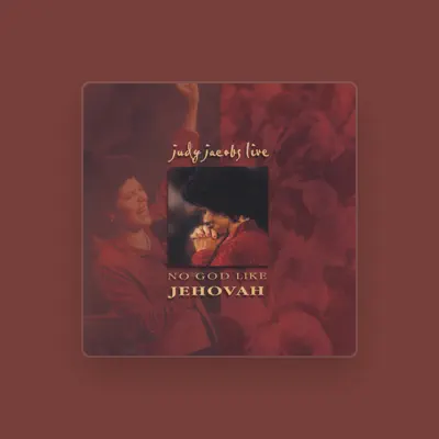 Listen to Judy Jacobs, watch music videos, read bio, see tour dates & more!