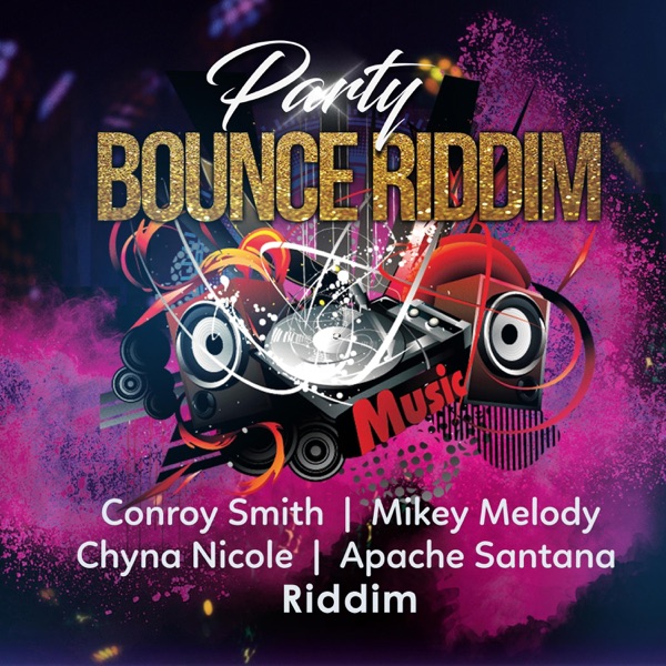 Party Bounce Riddim - EP