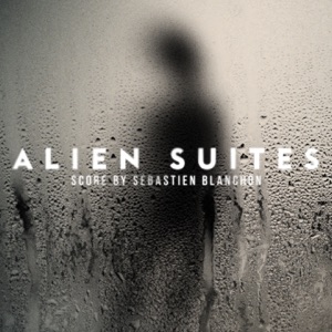 Alien Suites (Original Score) - EP