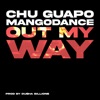 Out My Way - Single