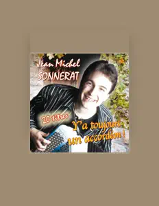 Listen to Jean-Michel Sonnerat, watch music videos, read bio, see tour dates & more!