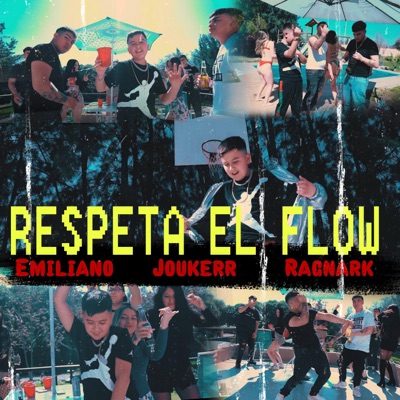 Respeta el flow (feat. Joukerr Music & Ragnark Music) - Single