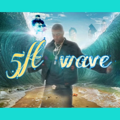 5ft Wave