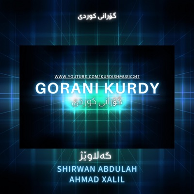 Gorani Kurdy - Galawezh