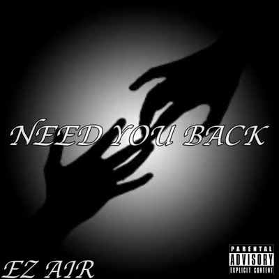 Need You Back - Single